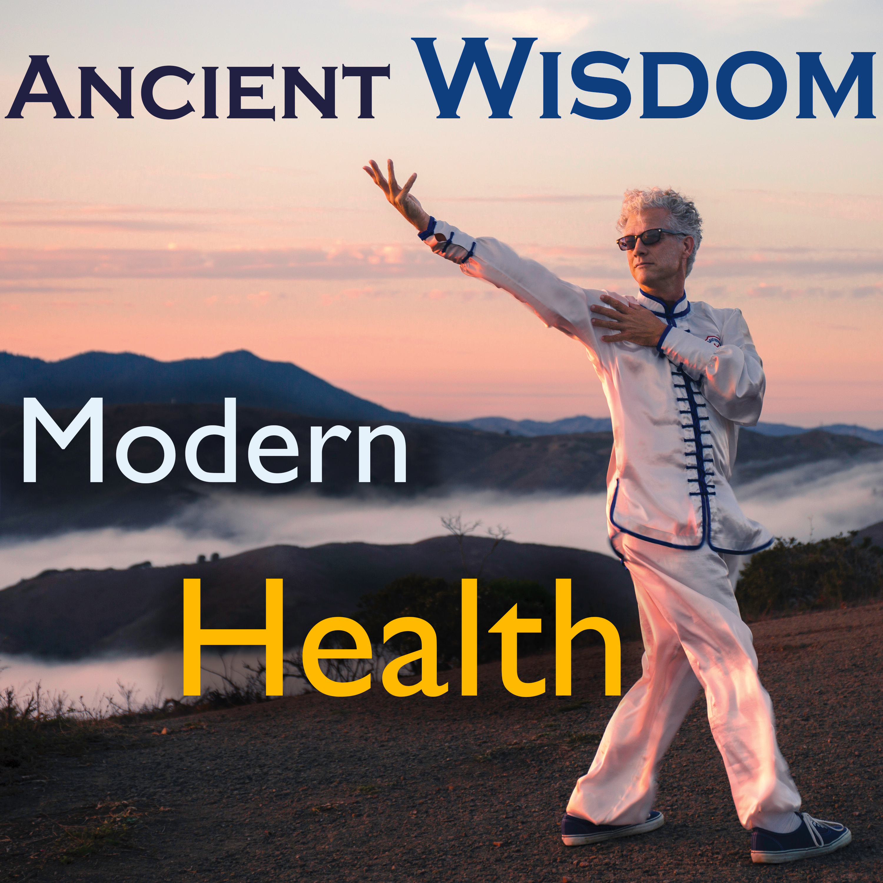 Ancient Wisdom, Modern Health podcast